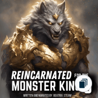 Reincarnated by the Monster King