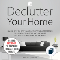 Decluttering and Organizing