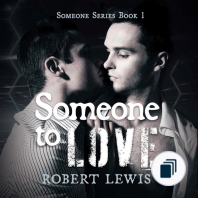 Someone to Love Series