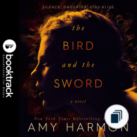The Bird and the Sword Chronicles