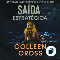 Série de Aventuras de Suspense e Mistério com a Investigadora Katerina Carter