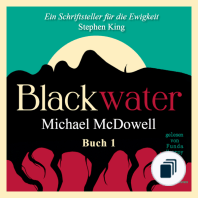 BLACKWATER - Eine geheimnisvolle Saga