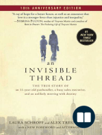 An Invisible Thread