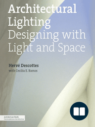 Architectural Lighting Designing With Light And Space Architecture
Briefs