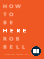 How to Be Here