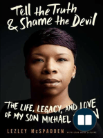 Tell the Truth & Shame the Devil