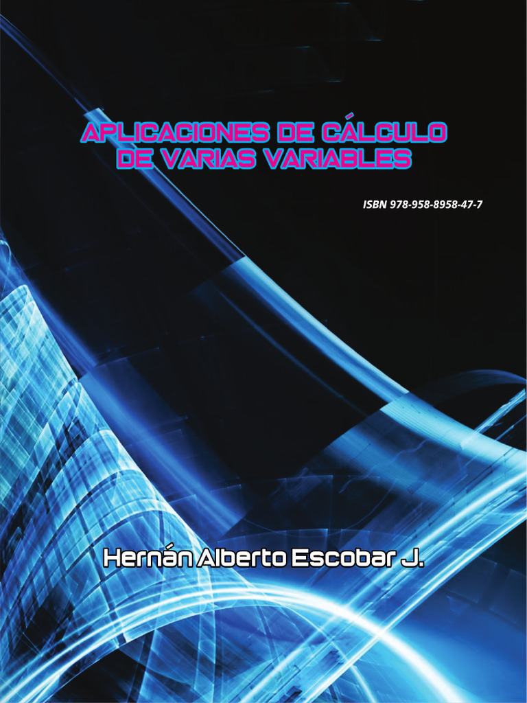 Aplicacion Calc Varias Varaibles | PDF | Vector Euclidiano | Integral