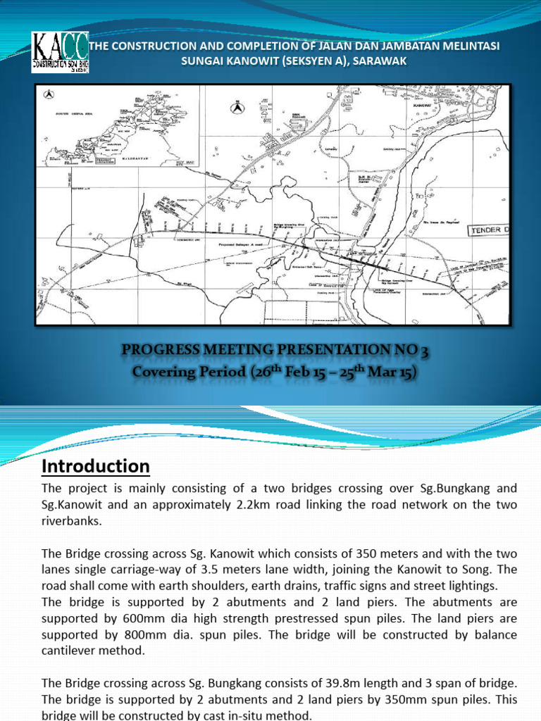 KANOWIT BRIDGE PRESENTATION Progress 3 - 25mac15 | PDF | Bridge | Road