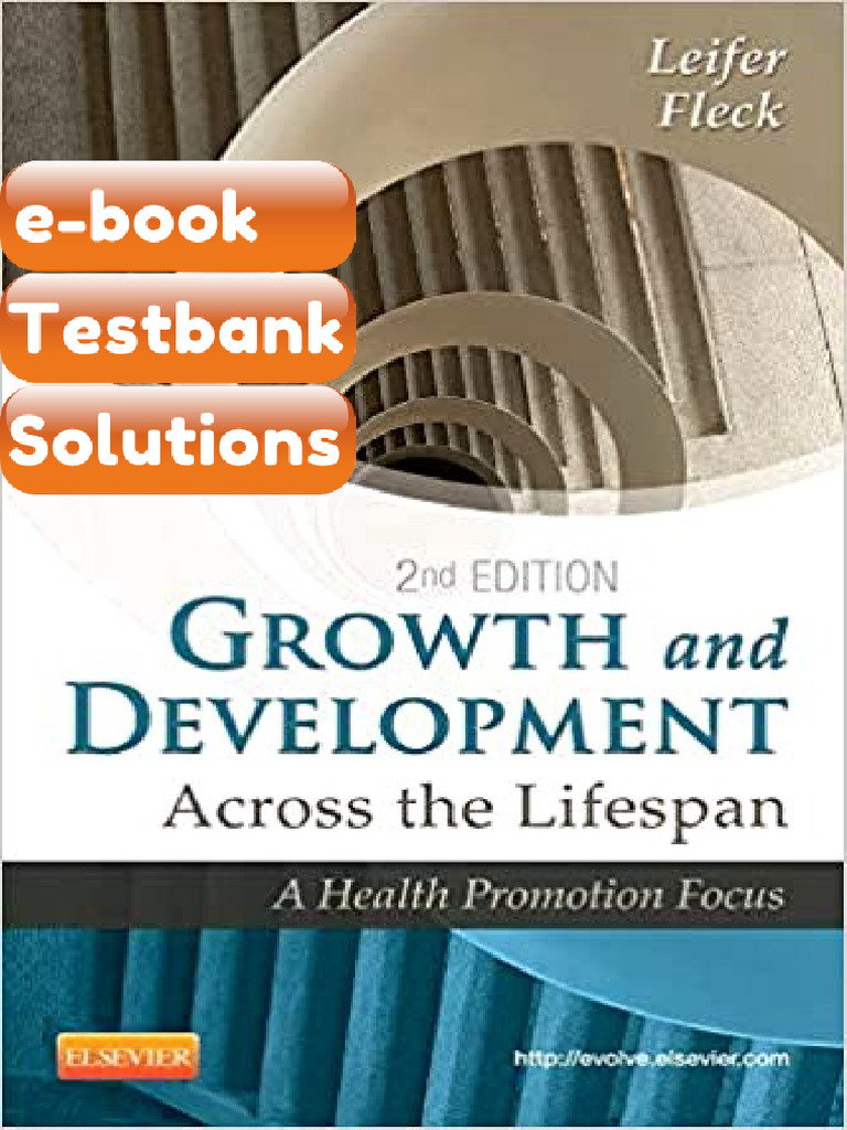 Ebook & Testbank Growth and Development Across The Lifespan A Health ...