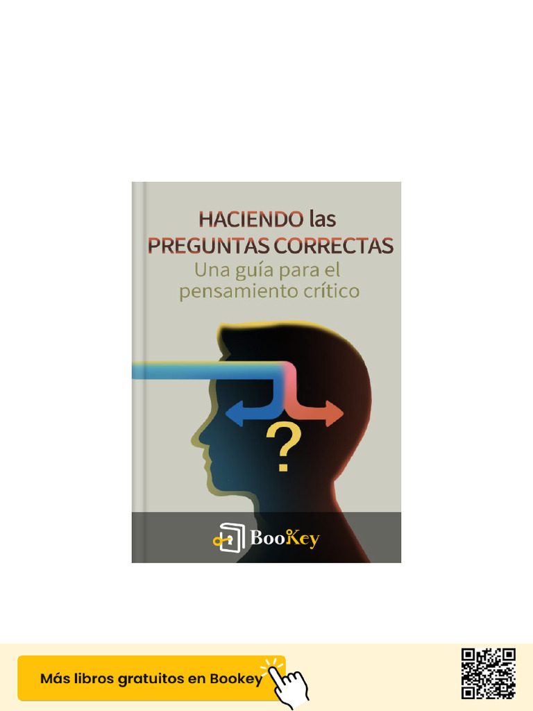 Haciendo Las Preguntas Correctas PDF | PDF | Pensamiento | Pensamiento ...