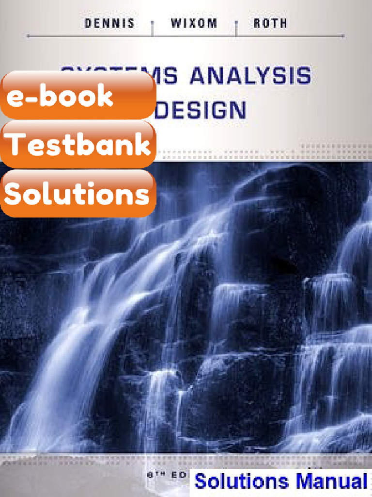 Testbank - Systems Analysis and Design 6th Edition Dennis Solutions ...