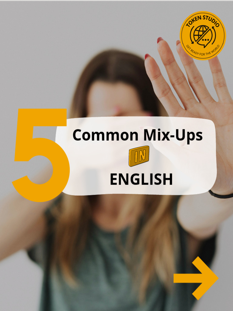 5 Common Mix-Ups in Spoken English | PDF