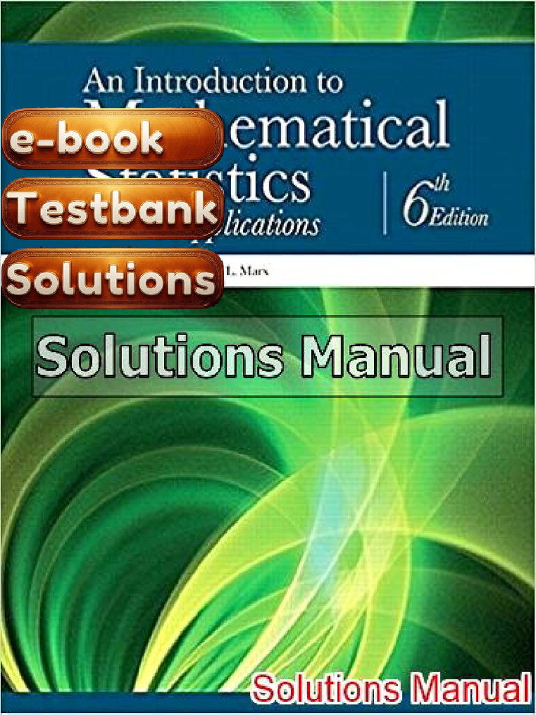 Solutions Manual An Introduction To Mathematical Statistics and Its ...