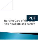 Nursing Care of The High Risk Newborn and Family