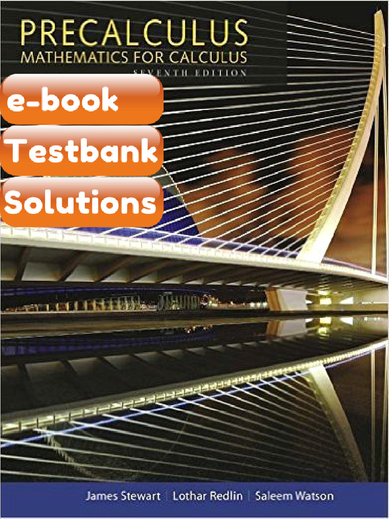 Full Test Bank of ETextbook 9781305071759 Precalculus Mathematics For ...