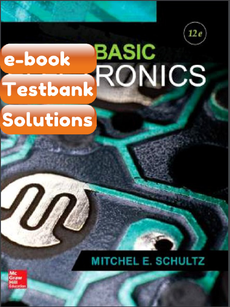Full Test Bank of Grobs Basic Electronics 12th Edition Mitchel E ...
