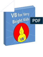 VB For Very Bright Kids - Part 4 Programming With The .Net Framework