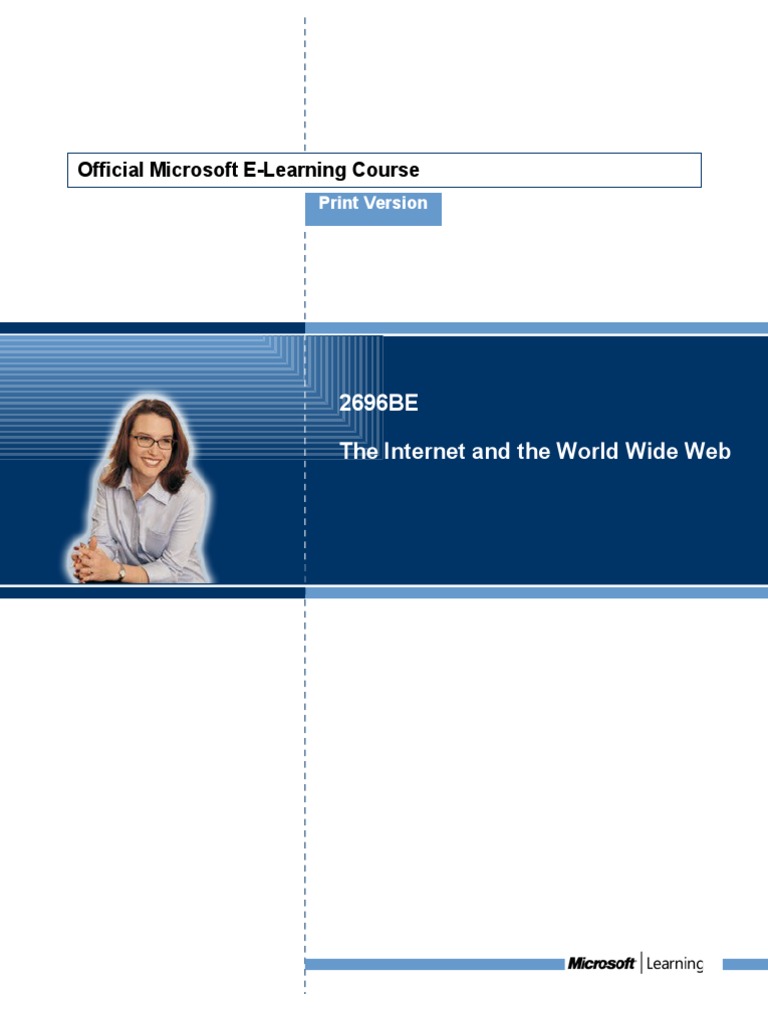 The Internet and The World Wide Web | PDF | Web Browser | World Wide Web