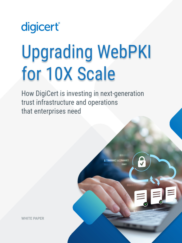 upgrading-web-pki-for-10x-scale | PDF | Public Key Certificate | Domain ...