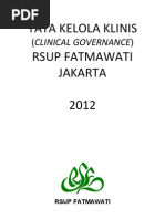 Download Dody Firmanda 2012 - Tata Kelola Klinis Clinical Governance RSUP Fatmawati Jakarta by Dody Firmanda SN100063442 doc pdf