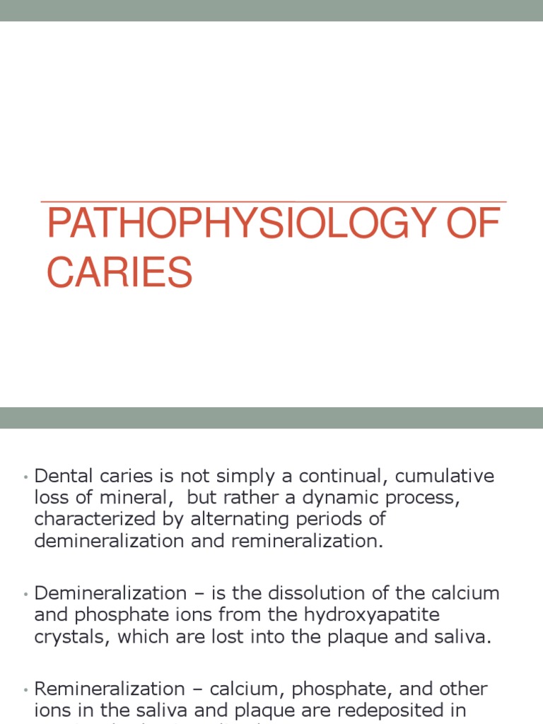 Pathophysiology of Dental Caries | PDF | Tooth Enamel | Dentin