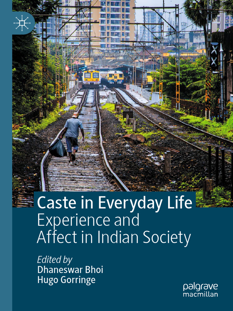 Caste in Everyday Life Experience and Affect in Indian Society | PDF ...