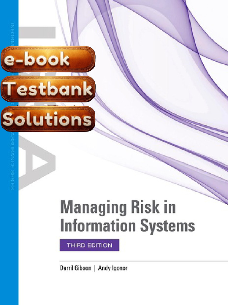 Testbank Managing Risk in Information Systems 3rd Edition by Darril ...