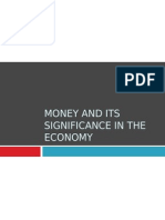 Money and Its Significance in The Economy
