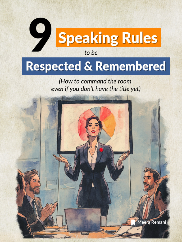 9 Speaking Rules To Command Respect in Any Room | PDF | Communication ...