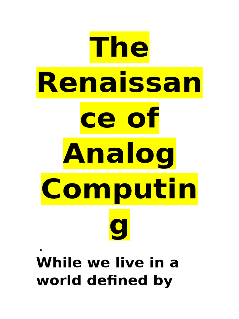 The Renaissance of Analog Computing | PDF | Integrated Circuit ...