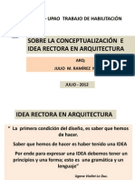 FAUA UPAO Expo "Sobre la Conceptualización e Idea Rectora en Arquitectura". Arq. Julio Ramirez Nuñez
