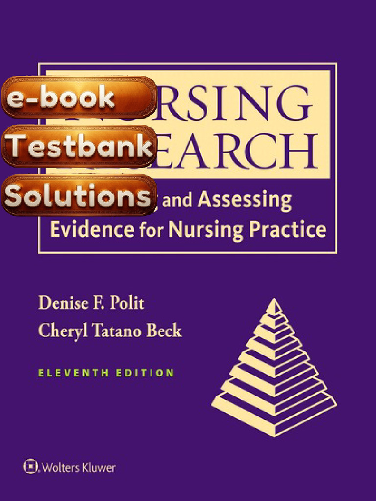 Test Bank Essentials of Nursing Research 11th Edition by Denise Polit ...