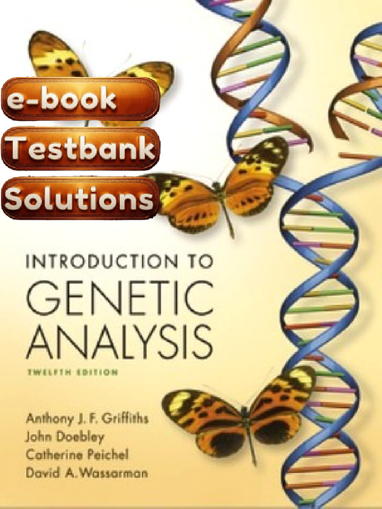 Test Bank Introduction To Genetic Analysis 8th Edition Griffiths ...