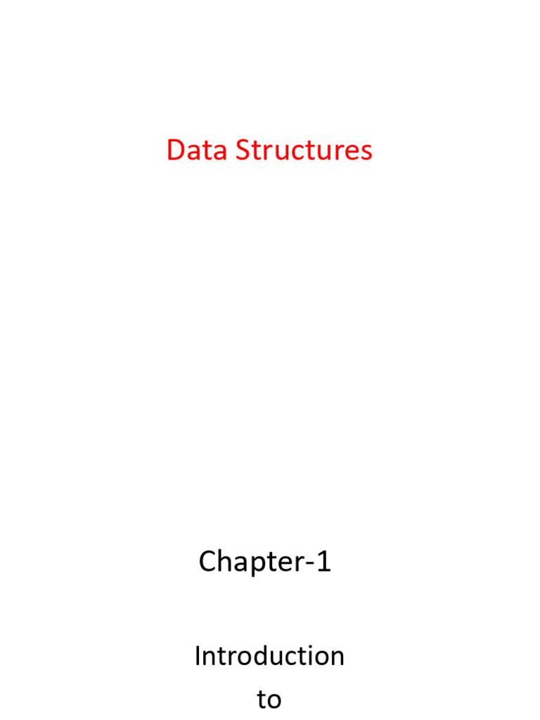 Chapter - 1 Data Structure | PDF | Data Type | Data Structure