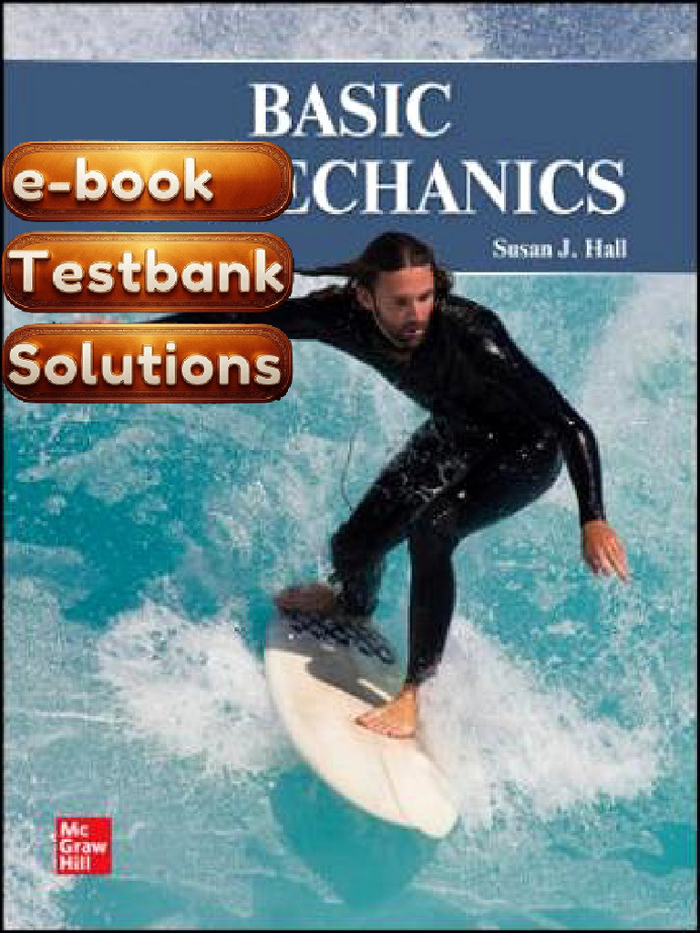 E-Book Testbank For Basic Biomechanics 9th Edition by Susan Hall ...
