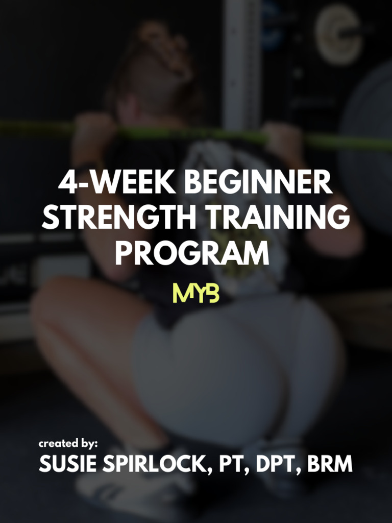 4-Week Beginner Strength Training Program | PDF | Strength Training ...
