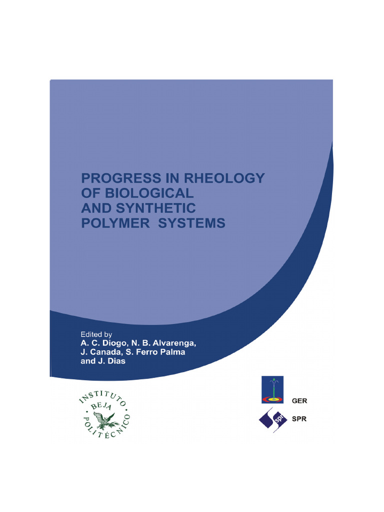 2004 Ibereo Progress in Rheology of Biological and Synthetic Polymer ...