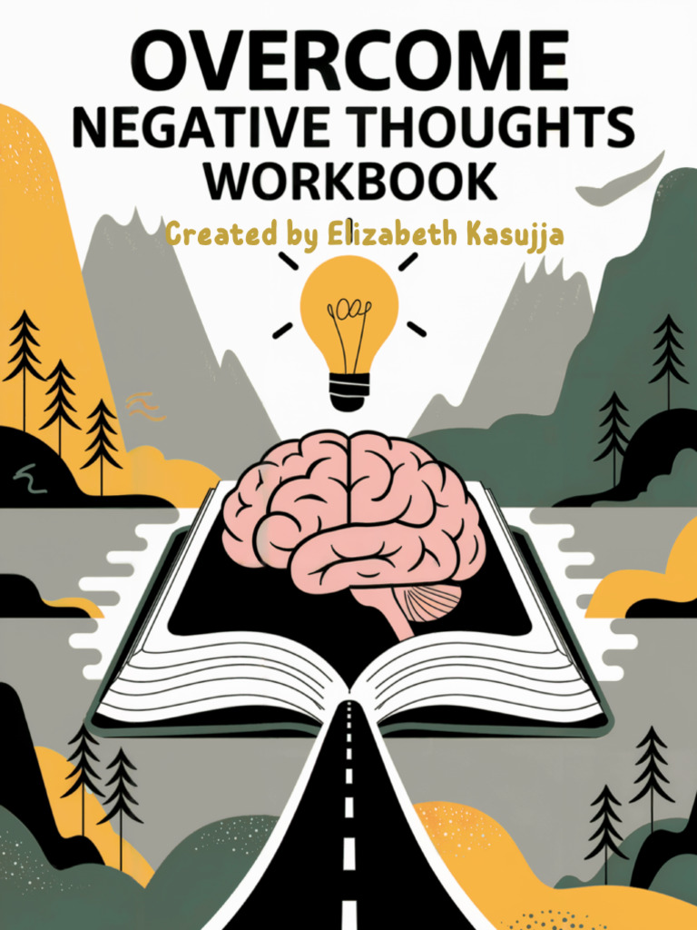 Overcome Negative Thoughts Workbook | PDF