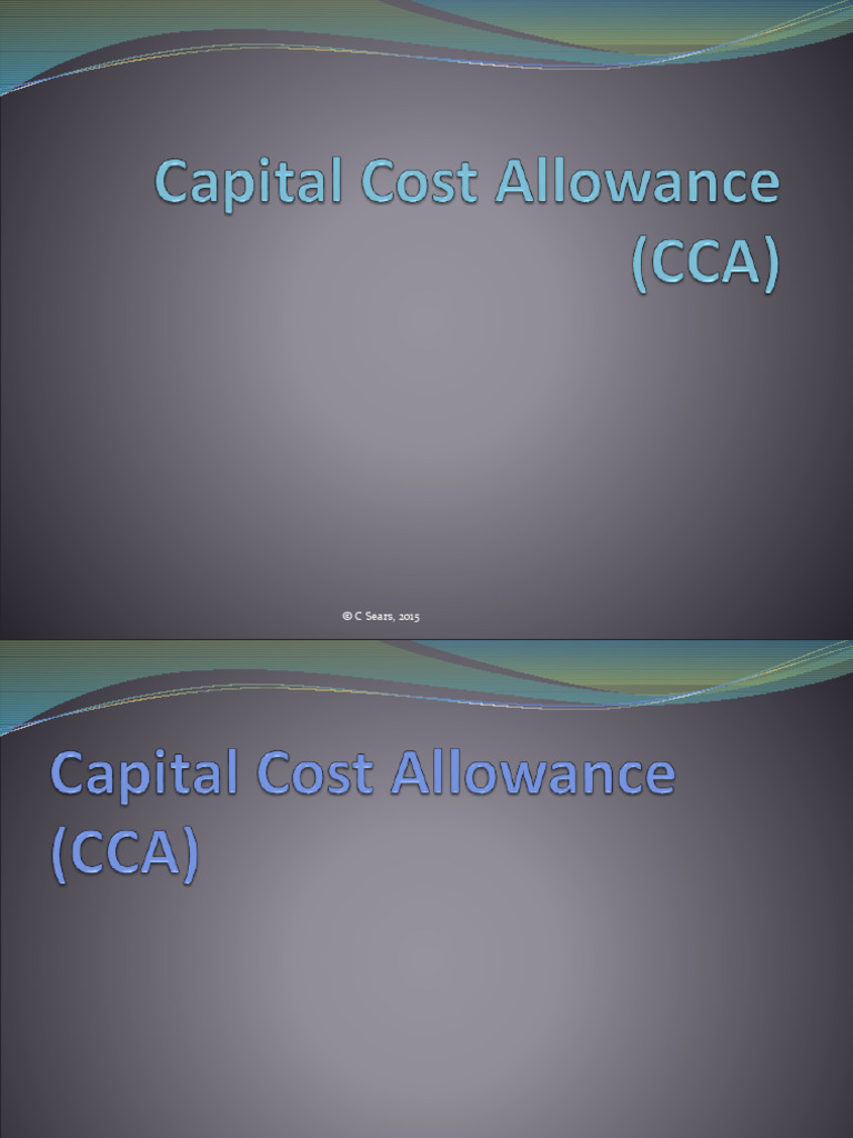 Module 6 - Capital Cost Allowance - Slides | PDF | Depreciation | Book ...