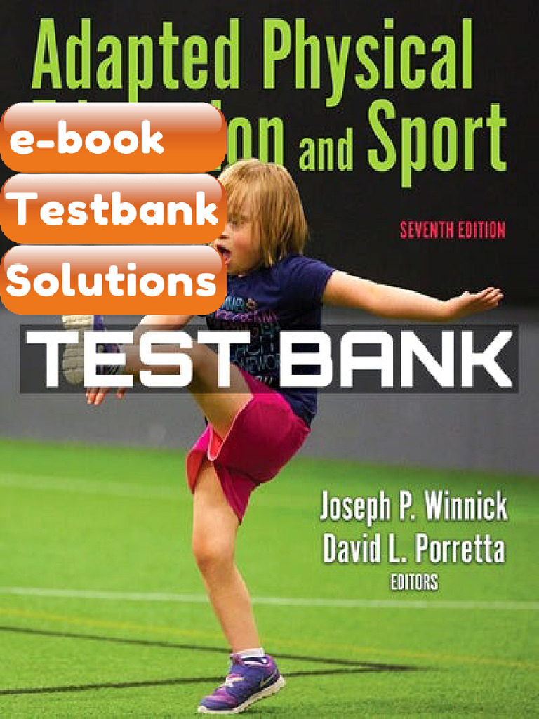 Test Bank &amp; Ebook Adapted Physical Education and Sport 7th Edition by Winnick | PDF ...