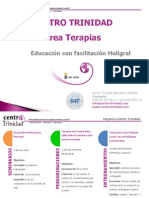 Educación Con Facilitación Holigral. Retiros y Seminarios Que "Limpian", Sanan y Liberan.