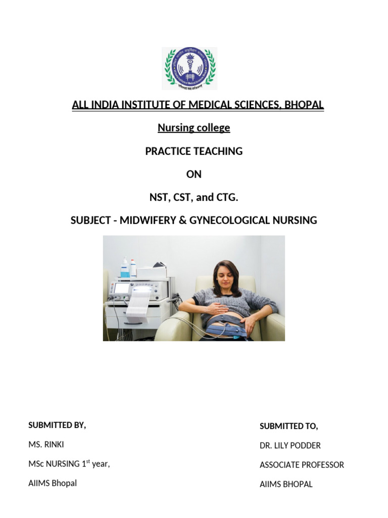 Practice Teaching On NST, CTG &CST | PDF | Childbirth | Maternal Health