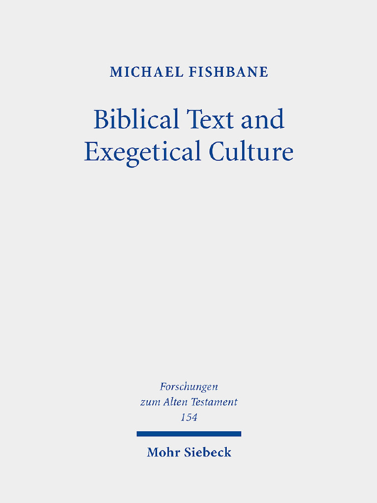 Biblical Text and Exegetical Culture Collected Essays | PDF | Jacob ...
