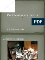 Problemas Na Escola