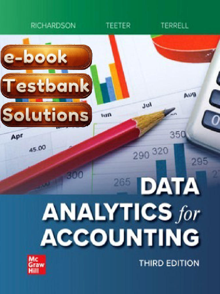 Textbook Data Analytics For Accounting 3rd Edition Richardson Teeter ...