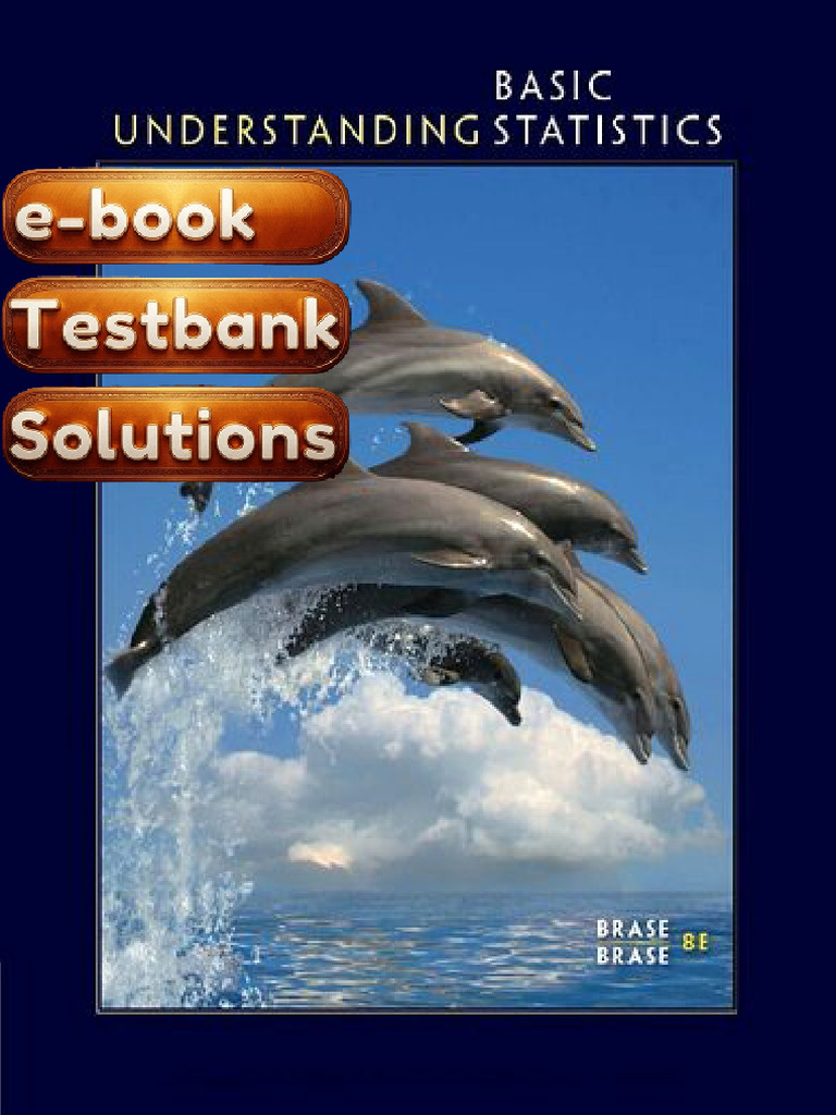 Textbook Testbank Understanding Basic Statistics 8th Edition by Charles ...