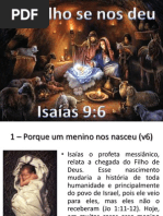Um filho se nos deu - Isaías 9:6