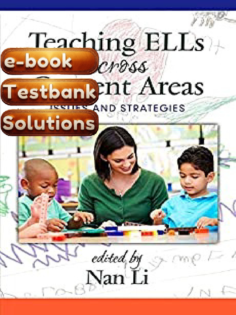 Textbook Testbank Teaching ELLs Across Content Areas Strategies For K12 ...