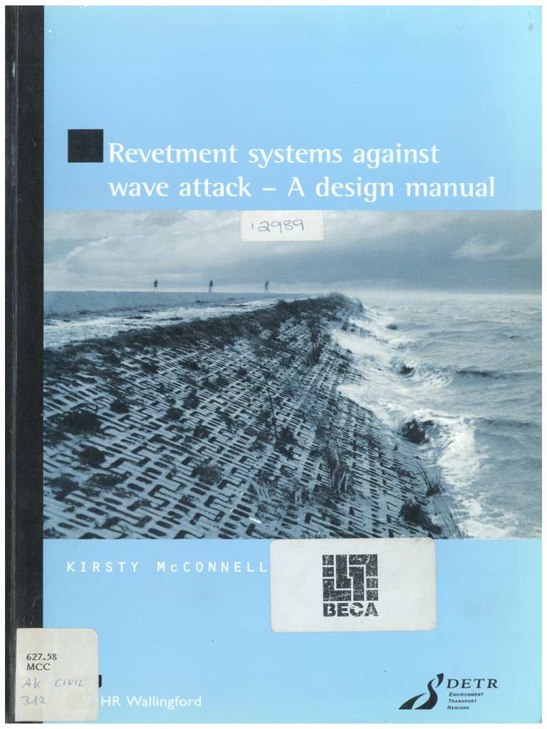 Revetment Systems Against Wave Attack - A Design Manual - Kirsty ...