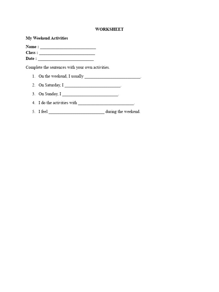 Worksheet My Weekend Activities Name: Class: Date | PDF